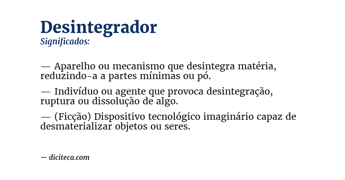 Significado de desintegrador