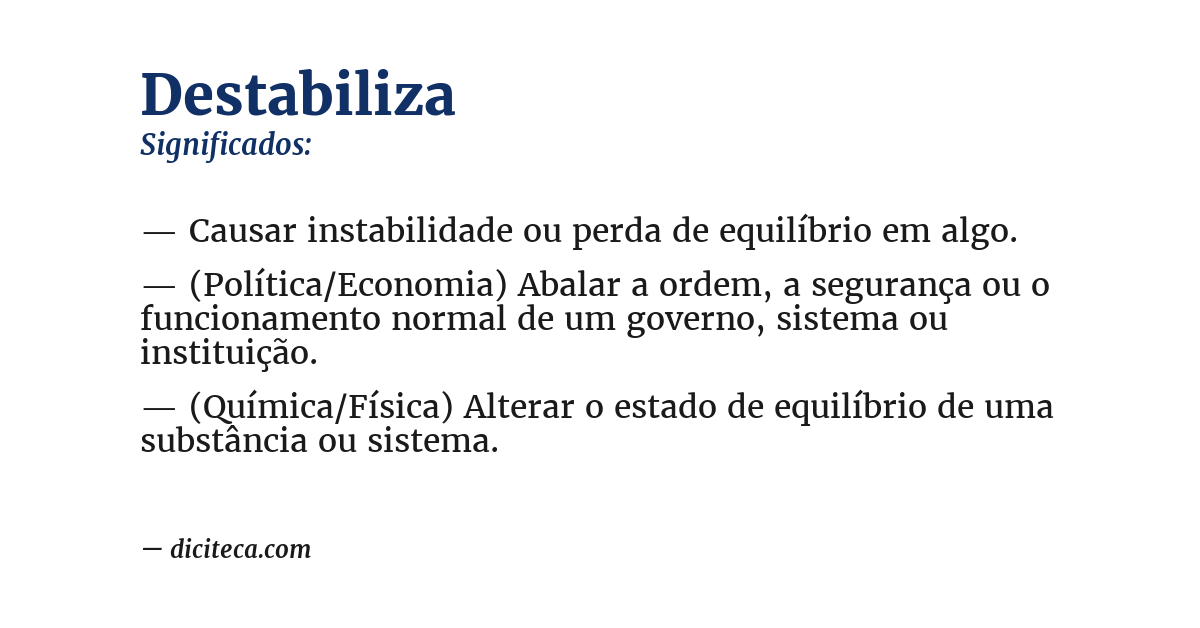 Significado de destabiliza