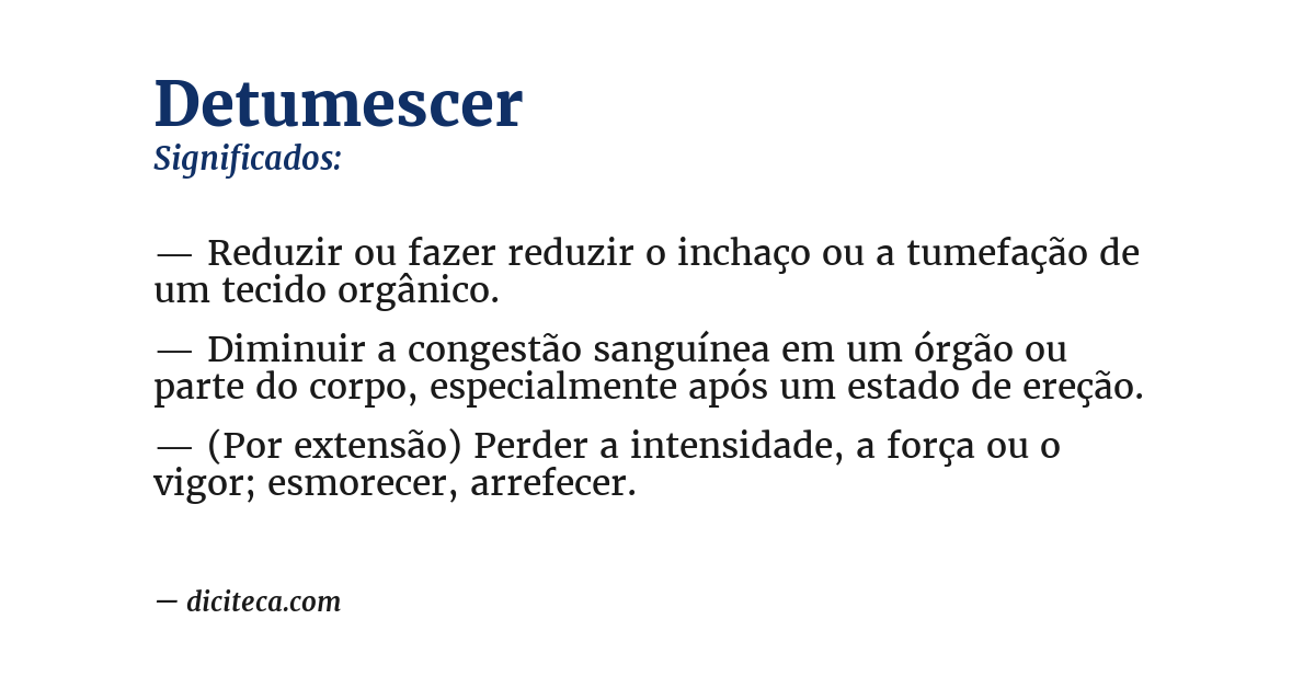 Significado de detumescer