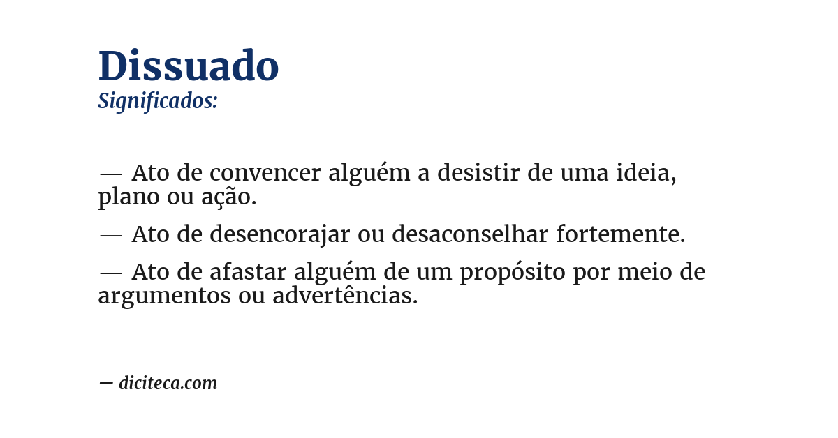 Significado de dissuado