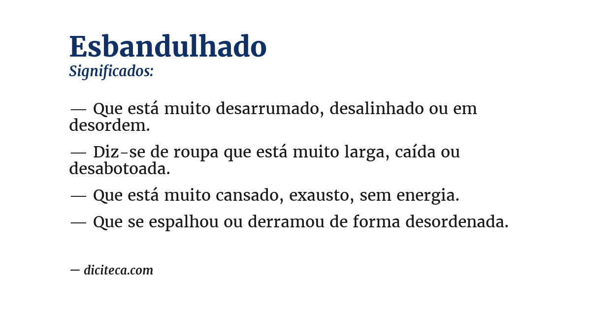 Significado de esbandulhado