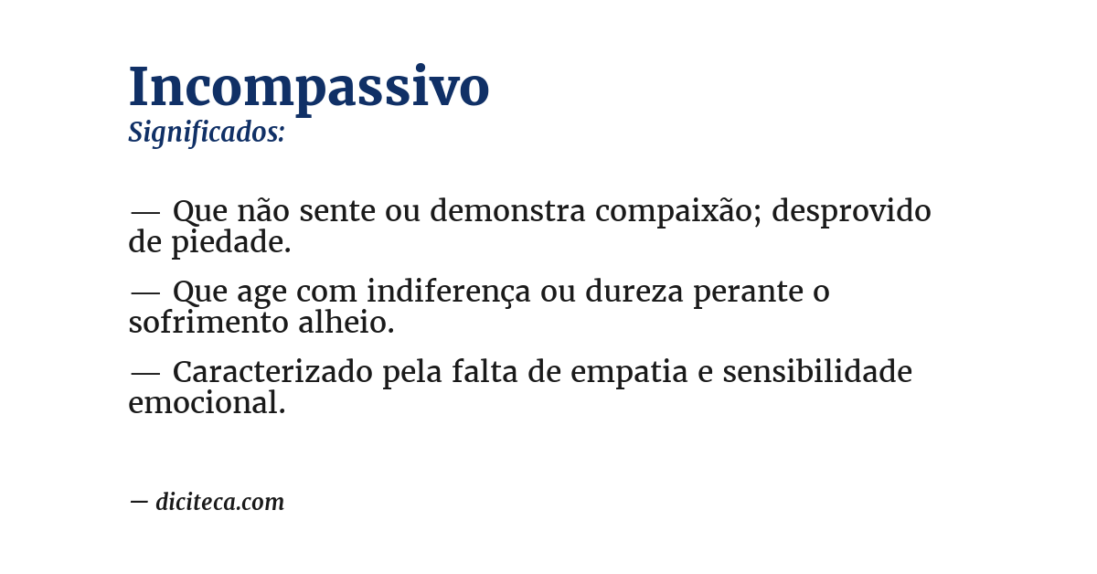 Significado de incompassivo