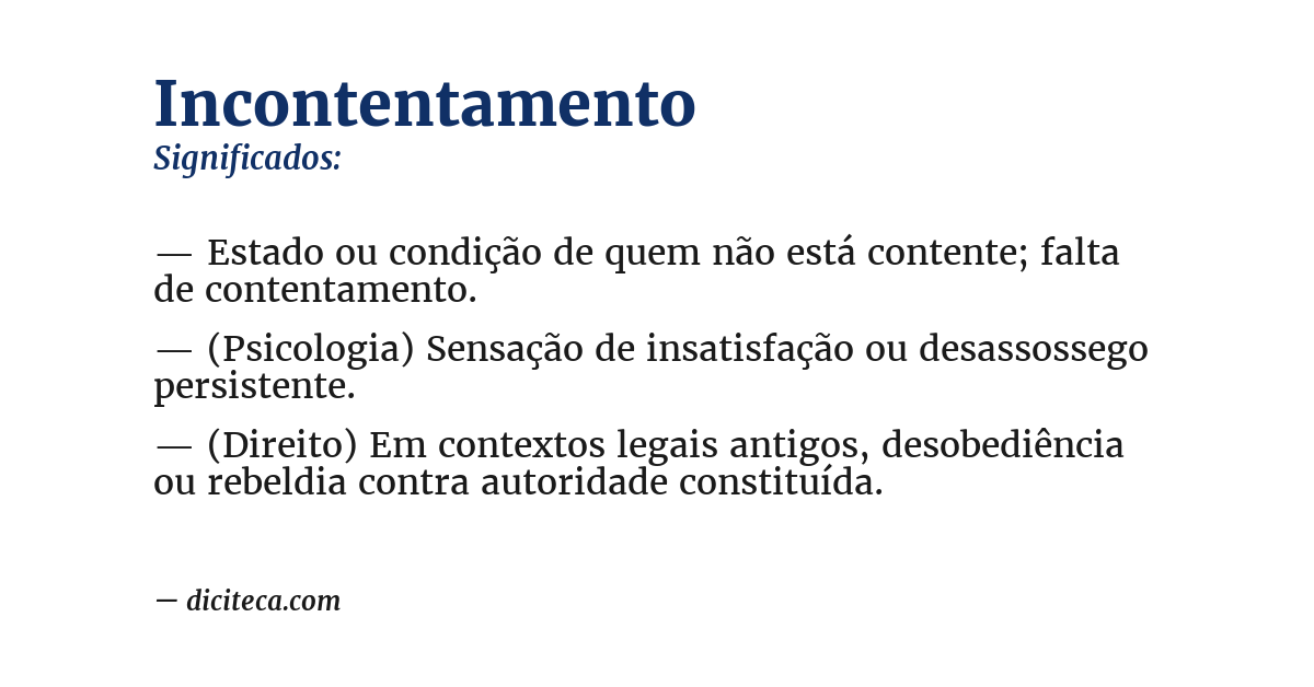 Significado de incontentamento