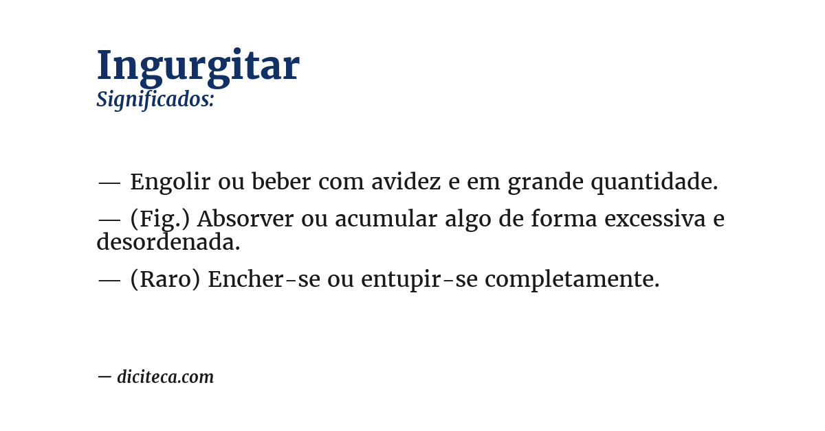 Significado de ingurgitar