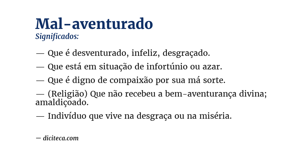 Significado de mal-aventurado