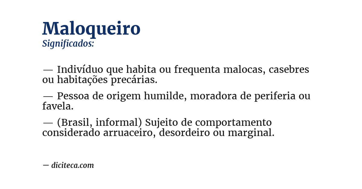 Significado de maloqueiro