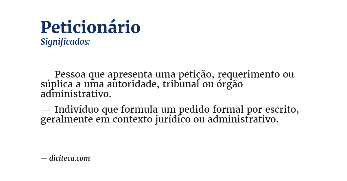 Significado de peticionário