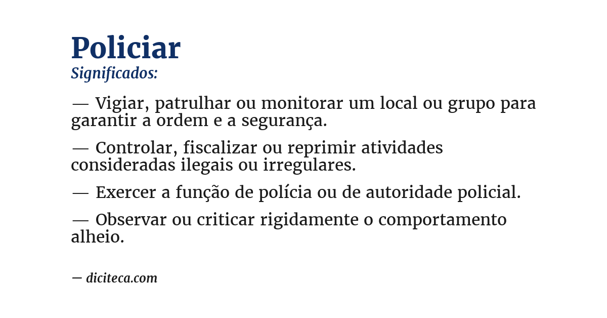 Significado de policiar