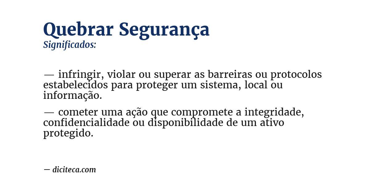 Significado de quebrar segurança