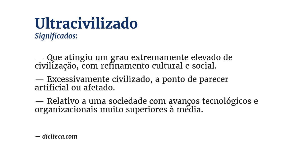 Significado de ultracivilizado
