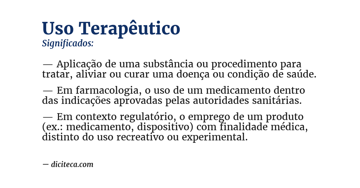 Significado de uso terapêutico
