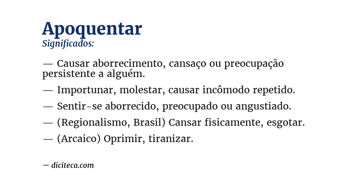 Significado de apoquentar