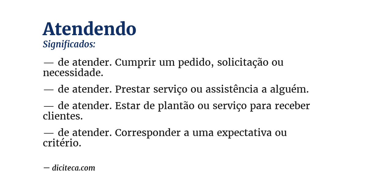 Significado de atendendo