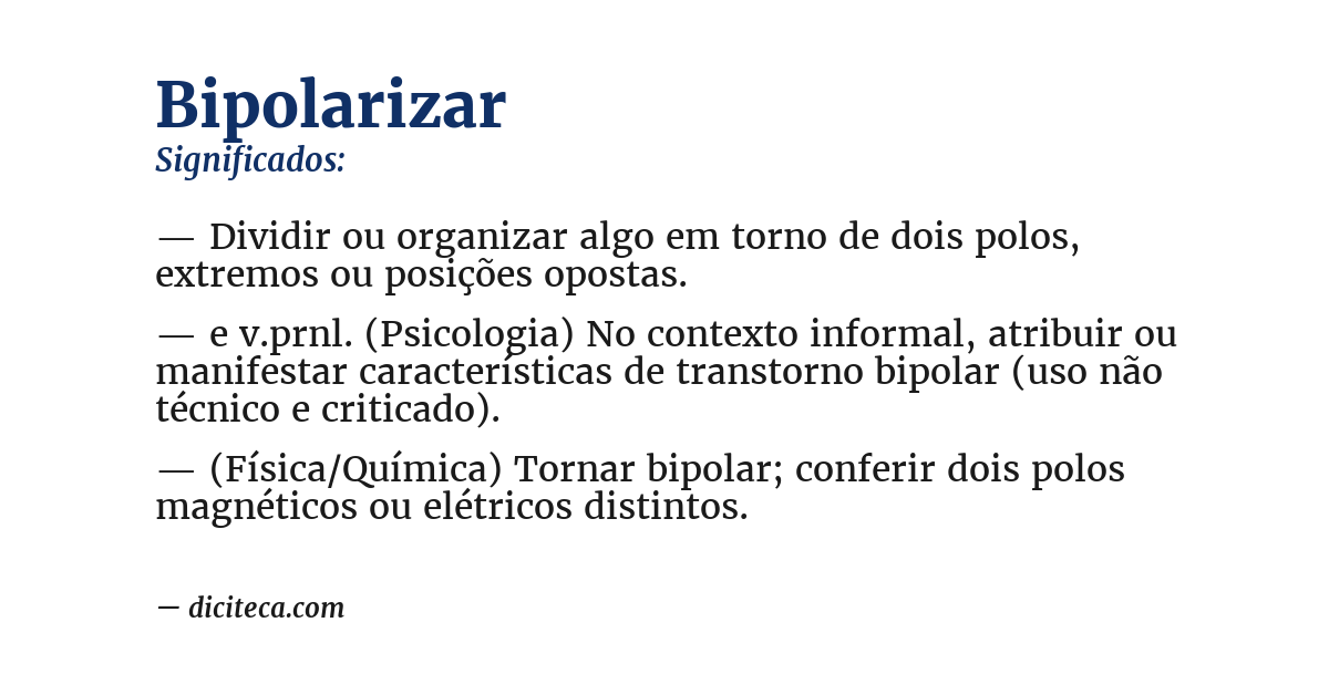 Significado de bipolarizar