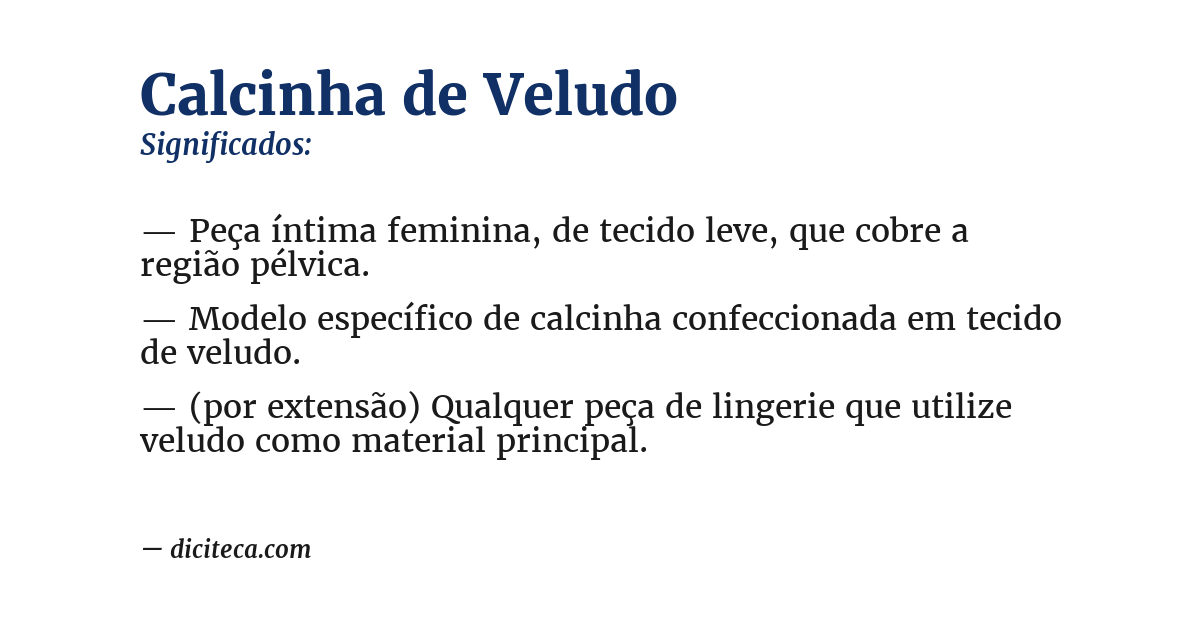 Significado de calcinha de veludo