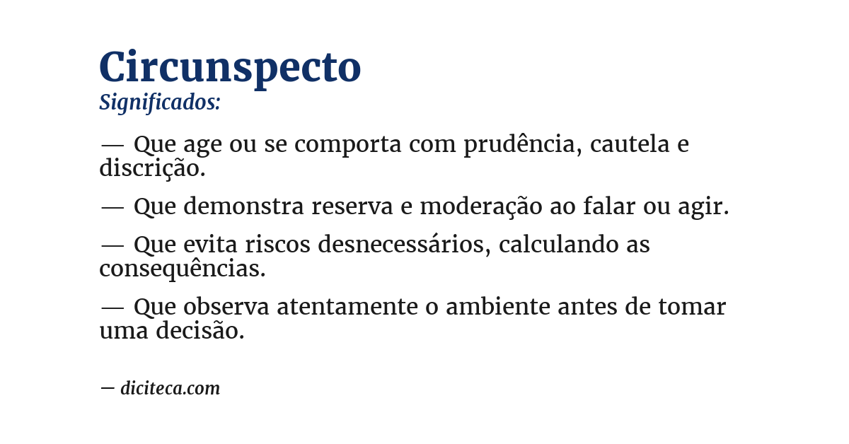 Significado de circunspecto