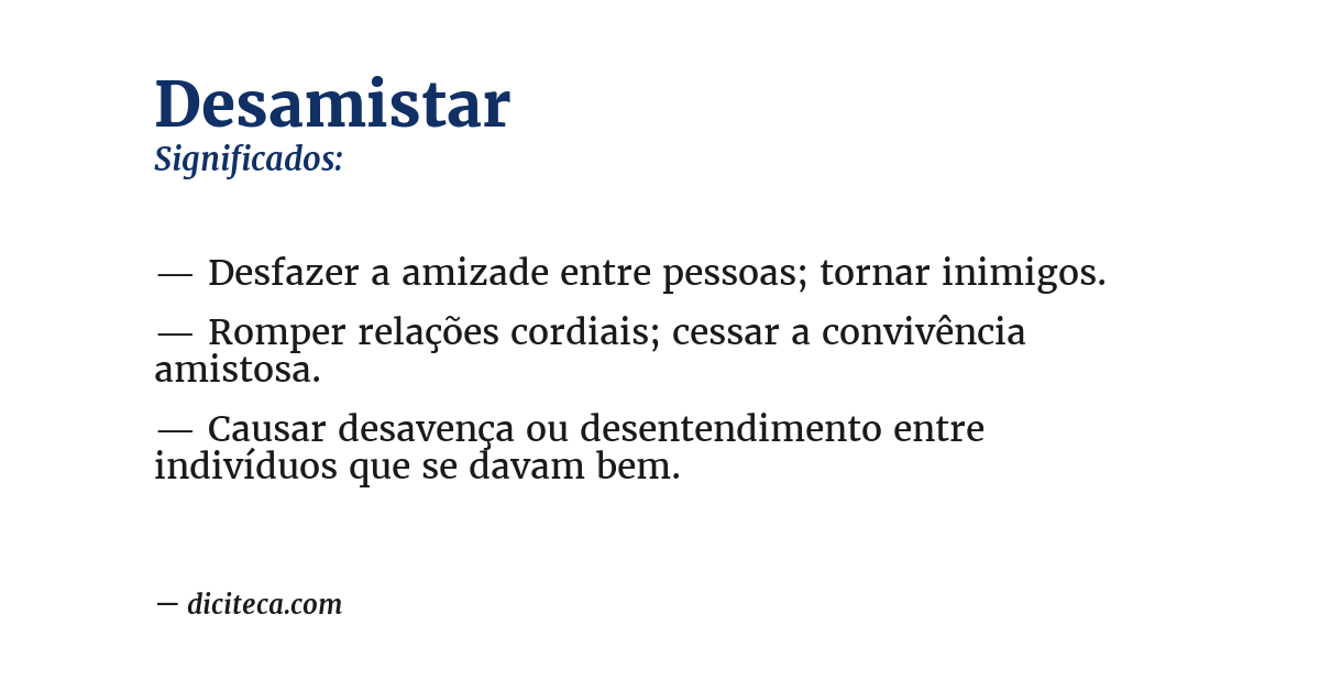 Significado de desamistar