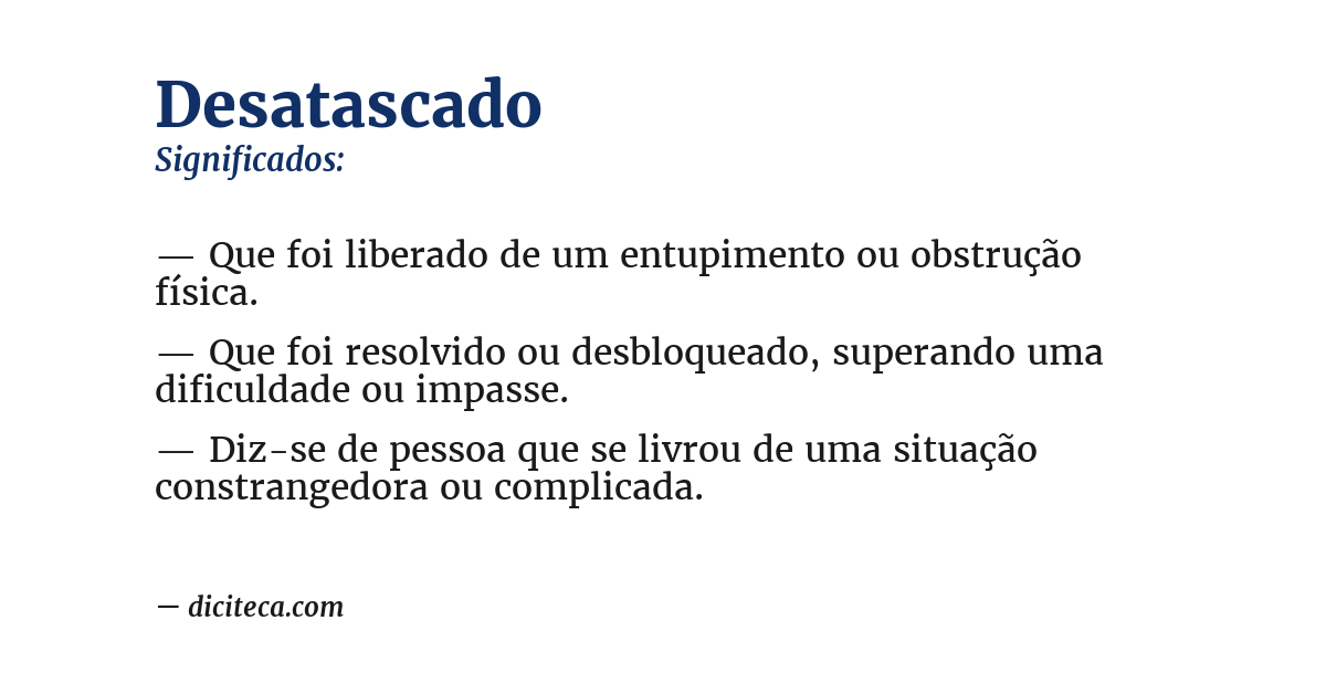 Significado de desatascado