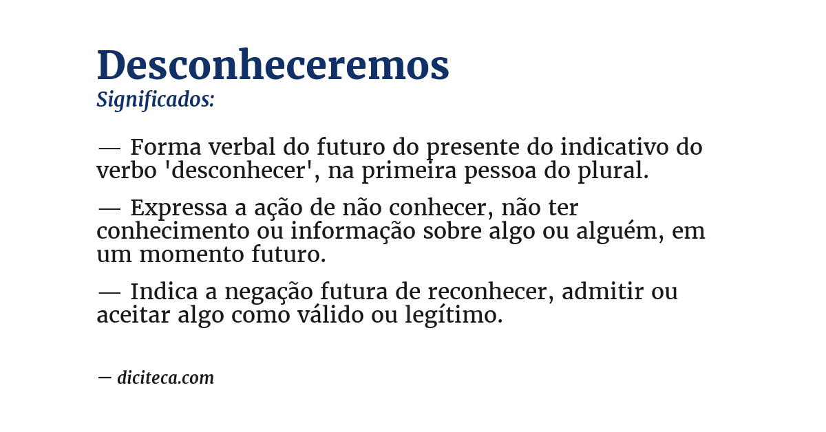Significado de desconheceremos