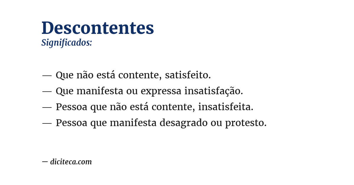 Significado de descontentes