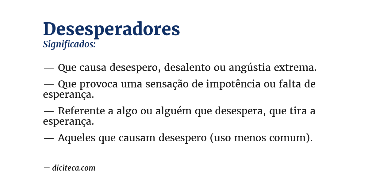 Significado de desesperadores