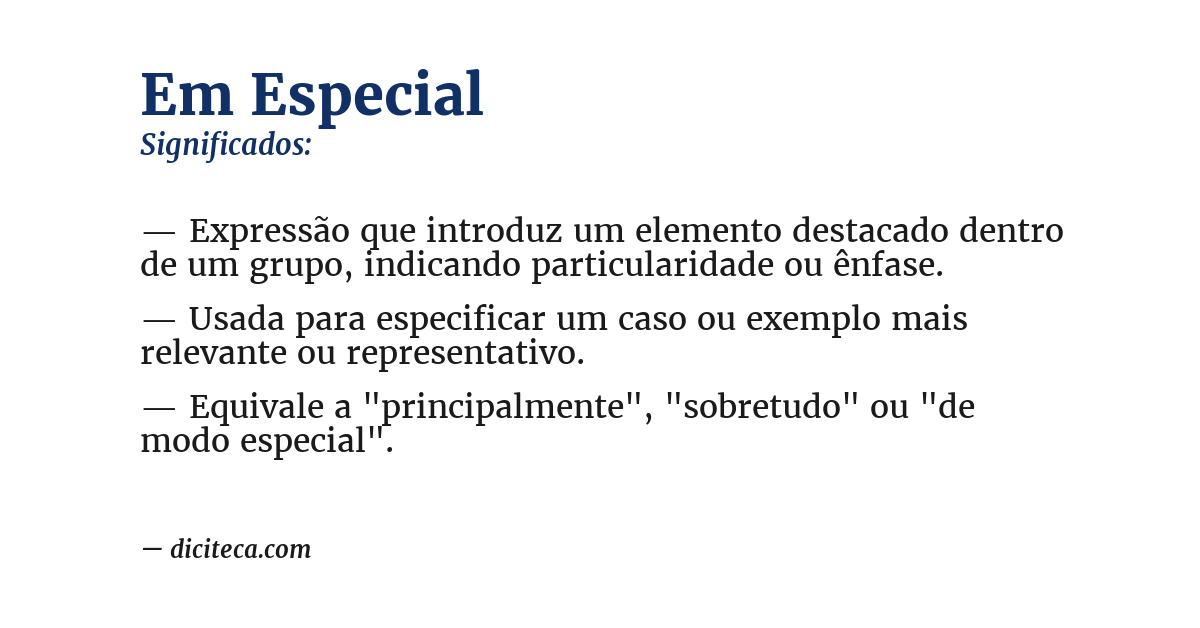 Significado de em especial