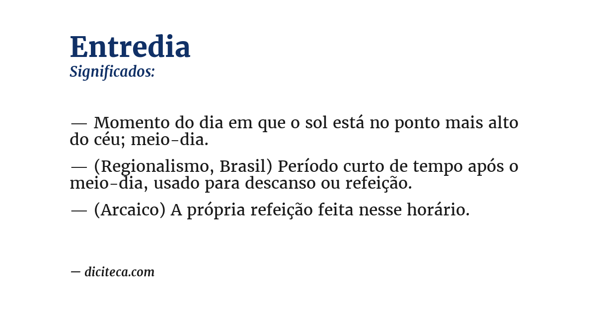 Significado de entredia