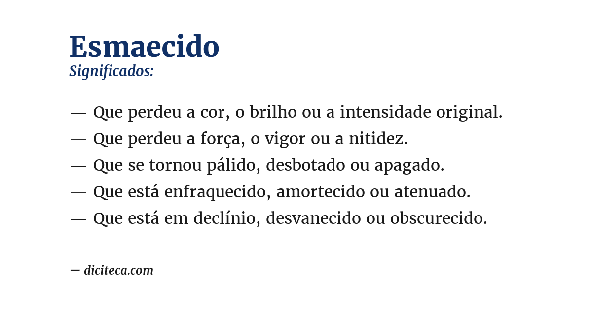 Significado de esmaecido