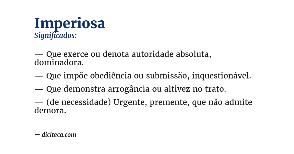 Significado de imperiosa