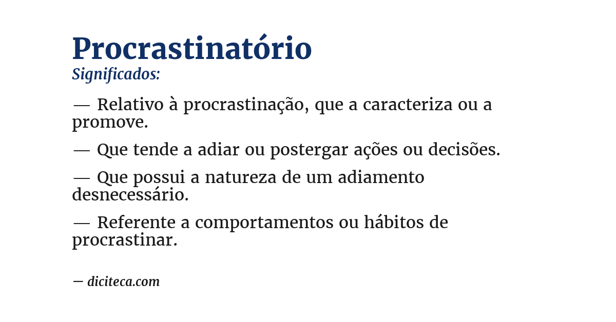 Significado de procrastinatório