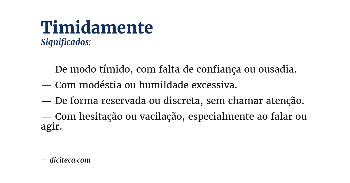 Significado de timidamente