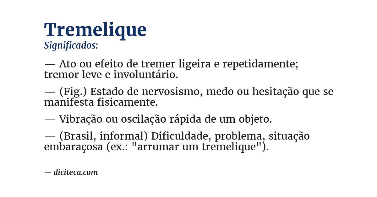 Significado de tremelique