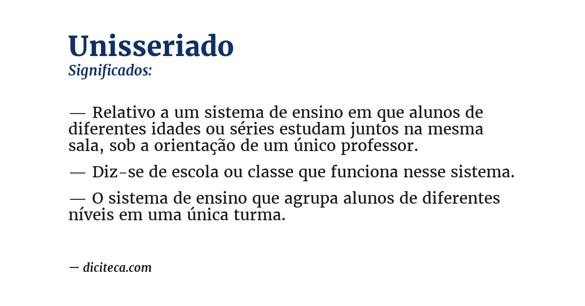 Significado de unisseriado