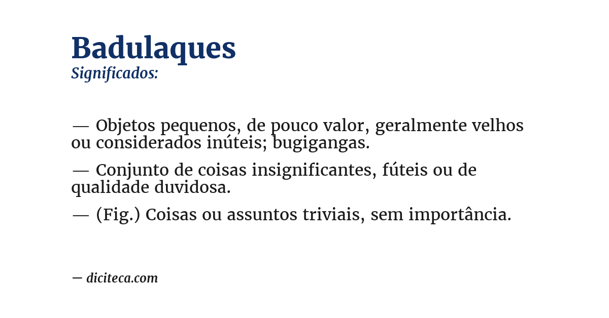 Significado de badulaques