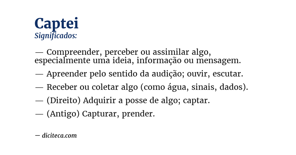Significado de captei