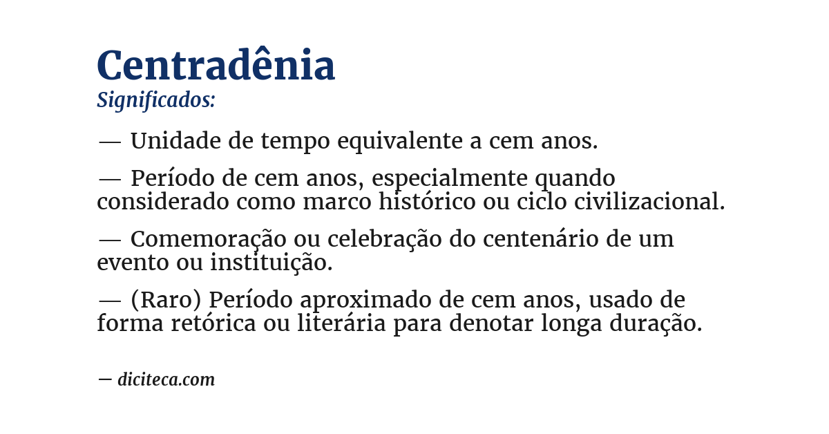 Significado de centradênia