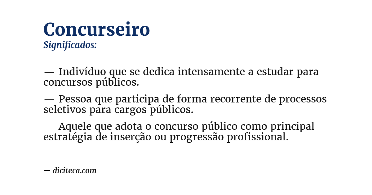 Significado de concurseiro