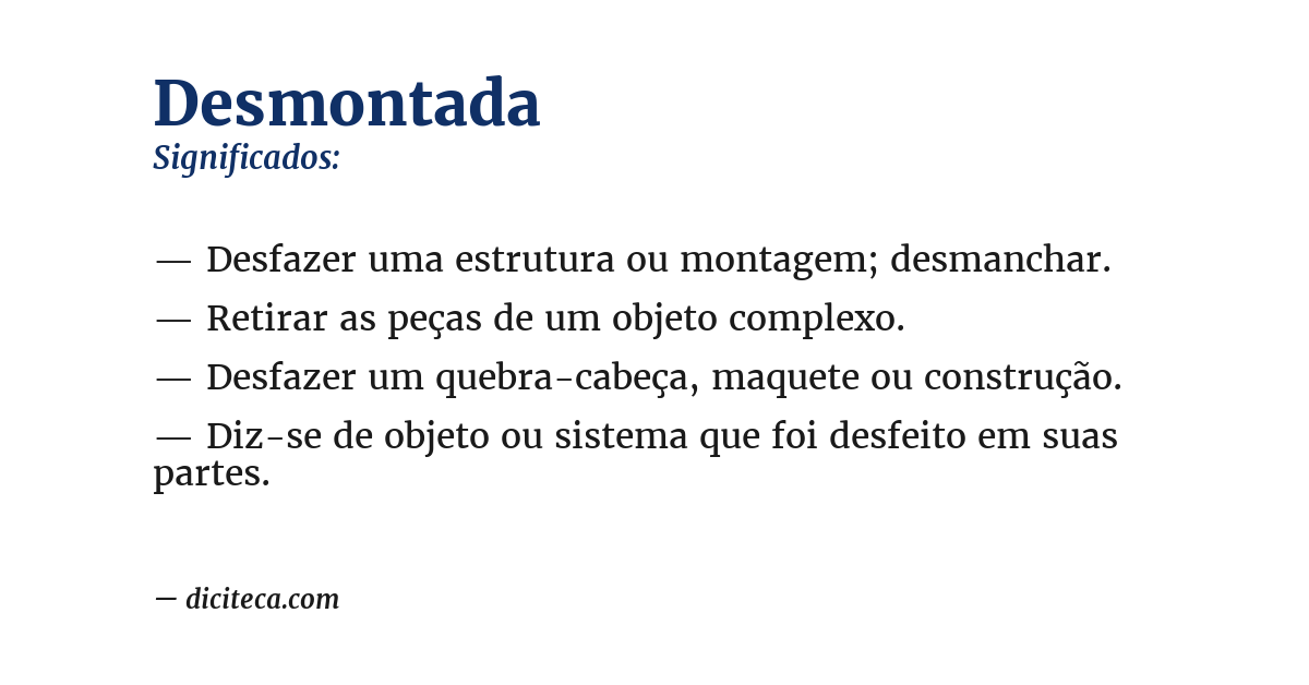 Significado de desmontada