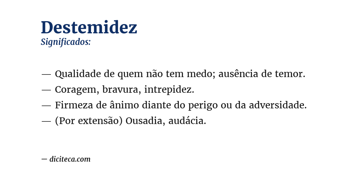Significado de destemidez