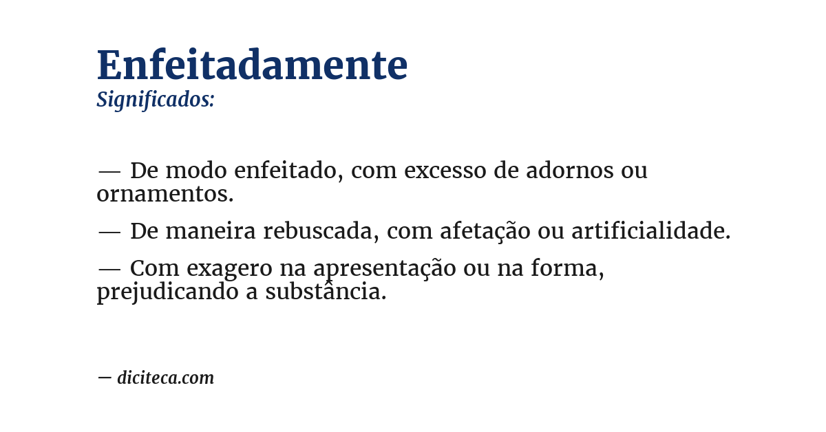 Significado de enfeitadamente