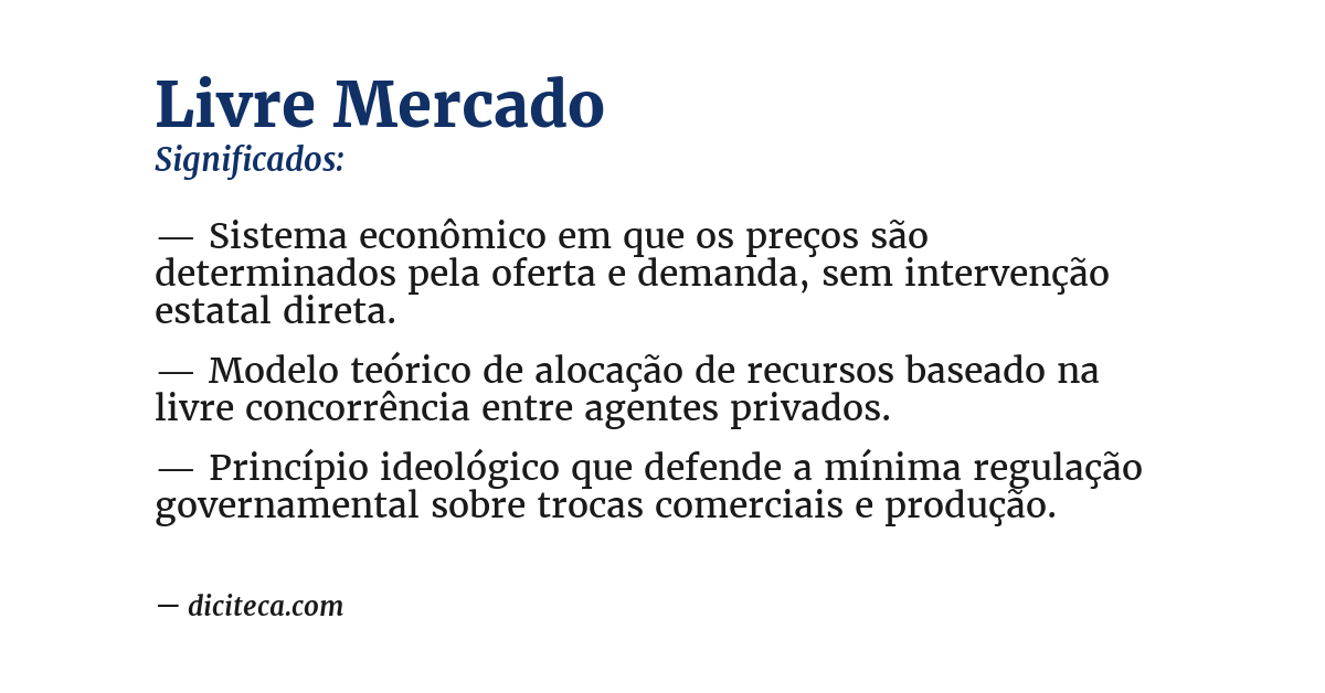 Significado de livre mercado