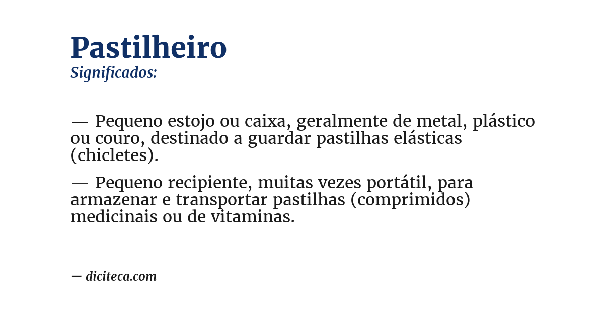Significado de pastilheiro