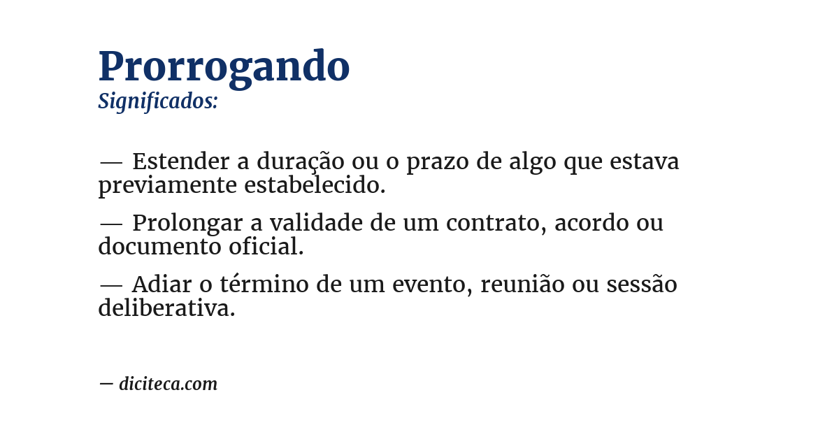 Significado de prorrogando