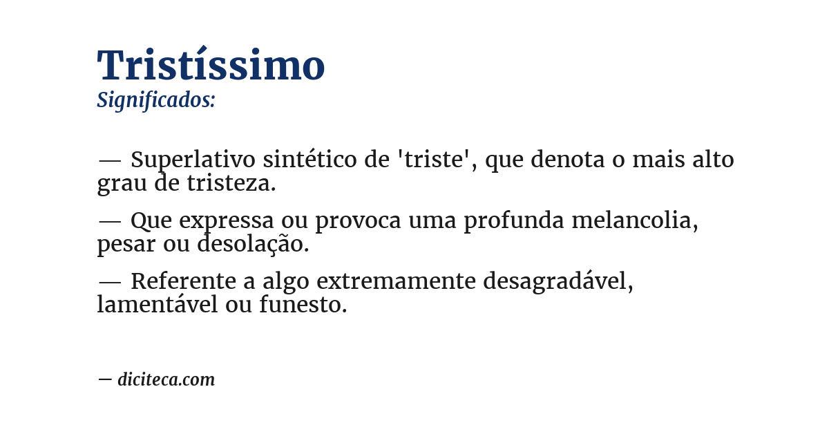 Significado de tristíssimo