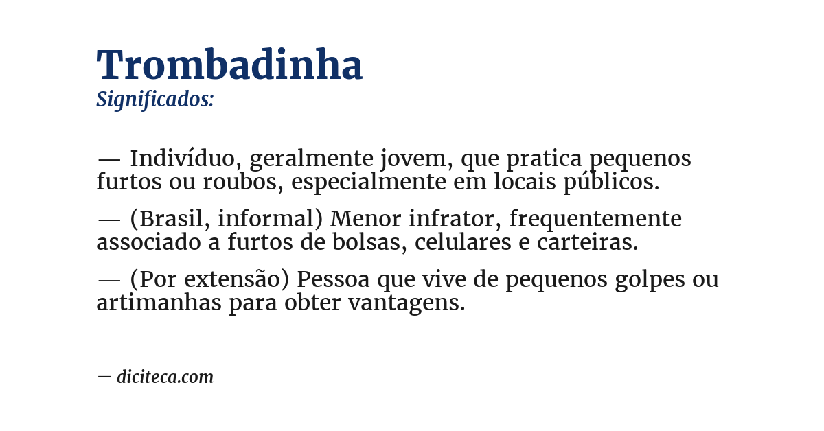 Significado de trombadinha