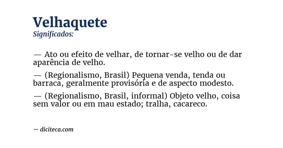 Significado de velhaquete