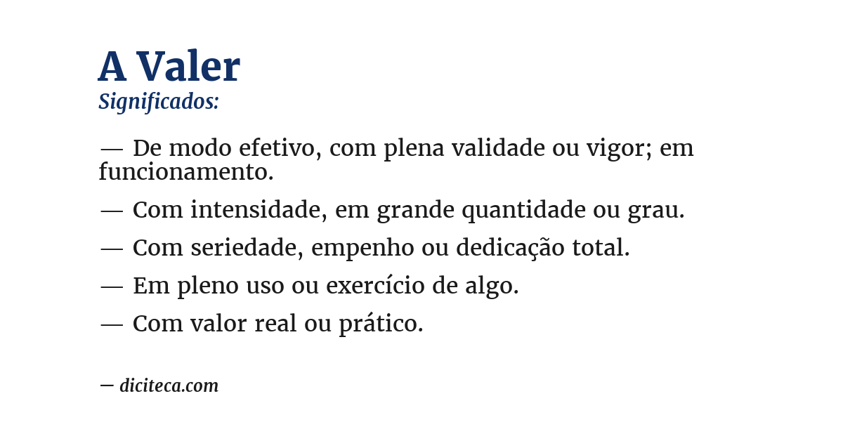 Significado de a valer