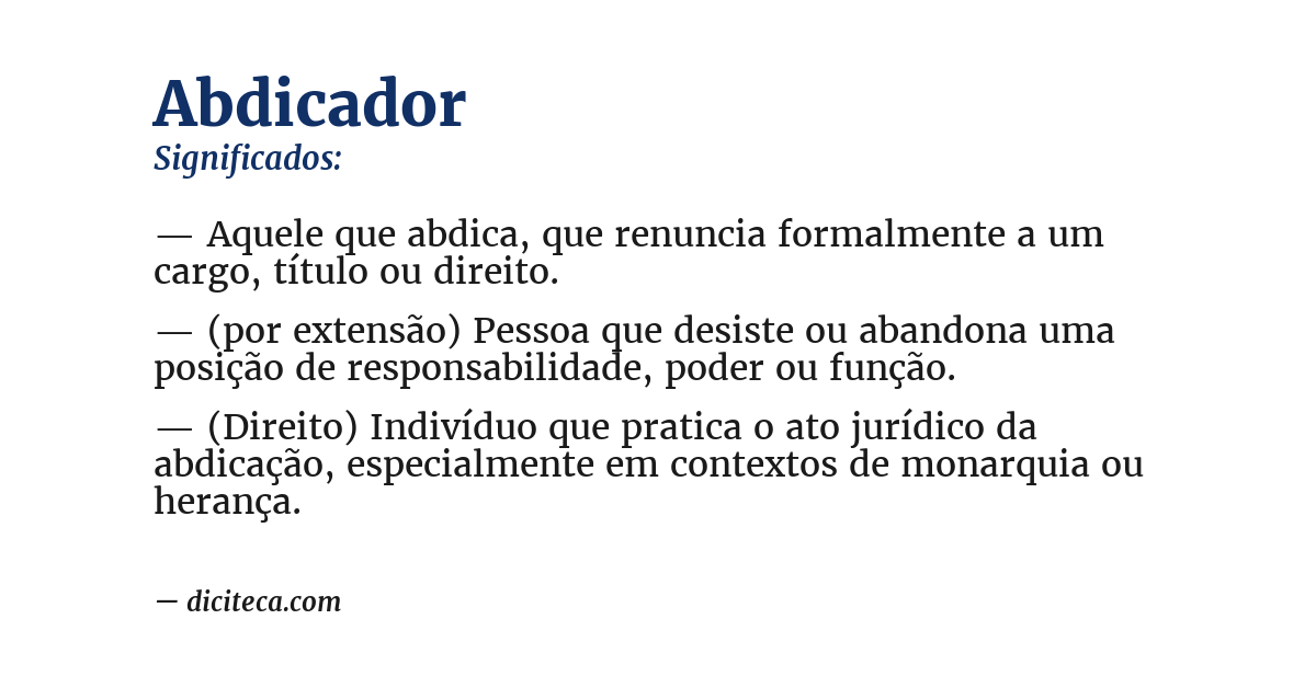 Significado de abdicador