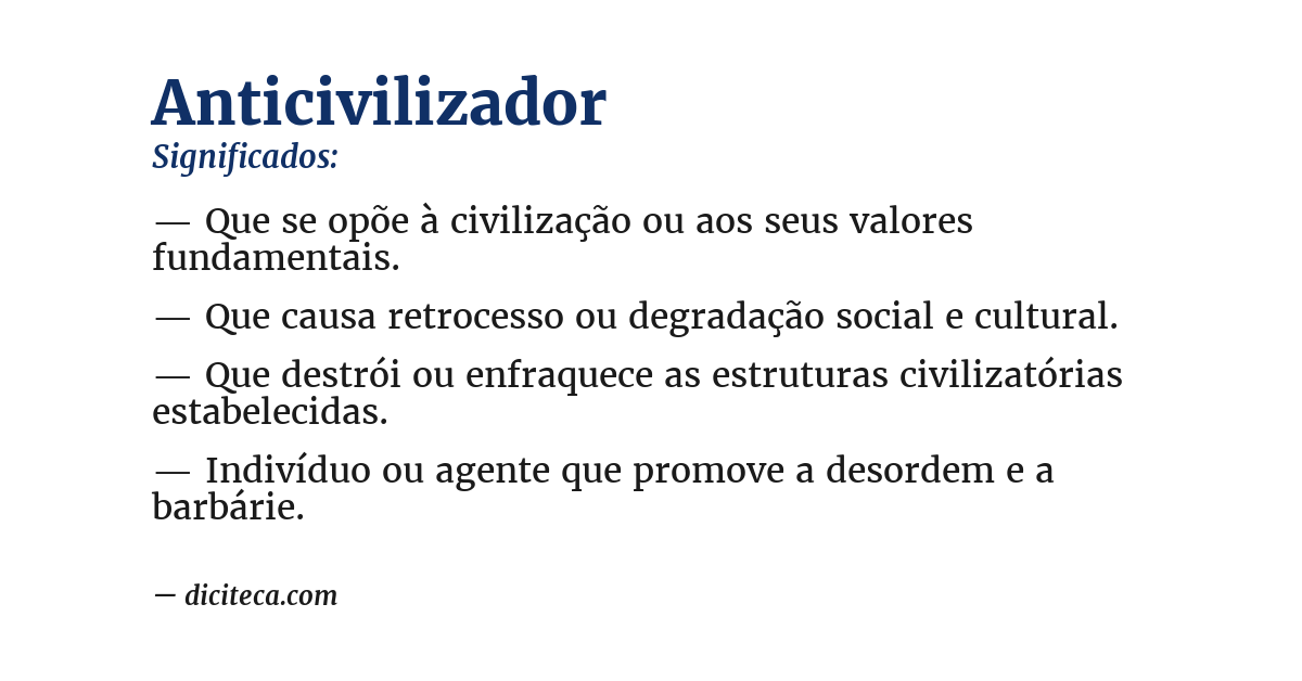 Significado de anticivilizador