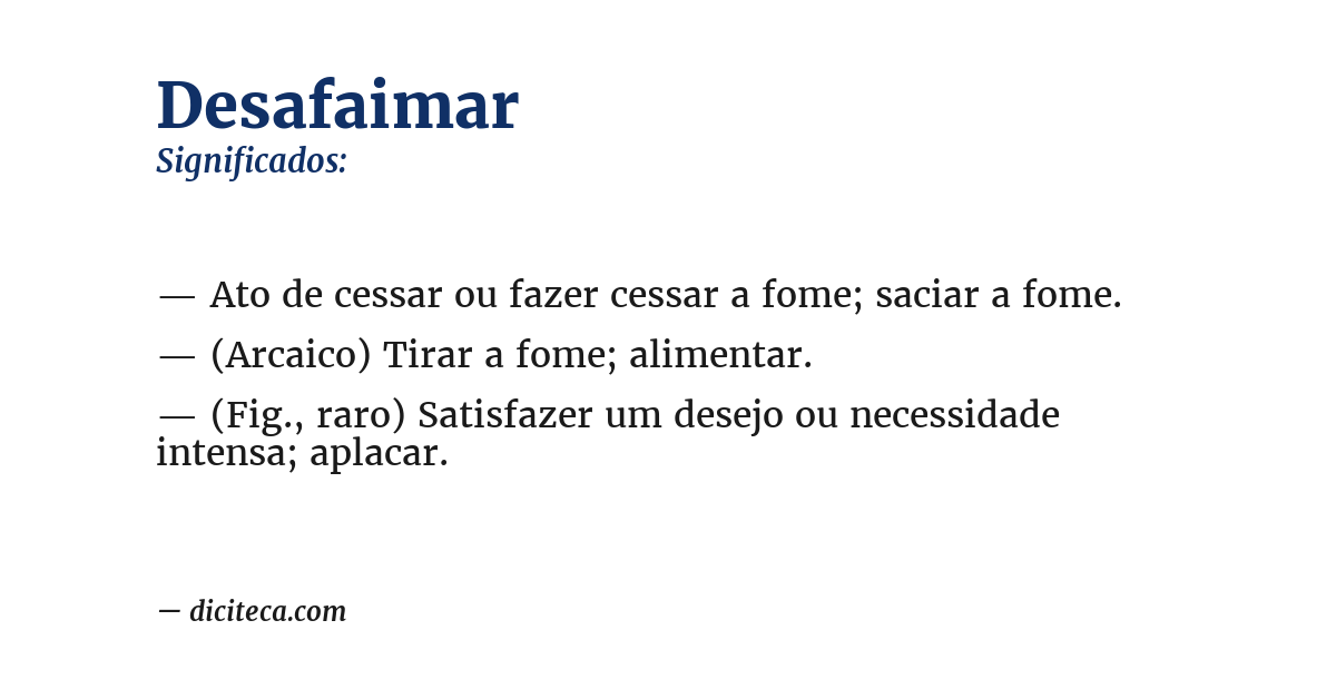 Significado de desafaimar